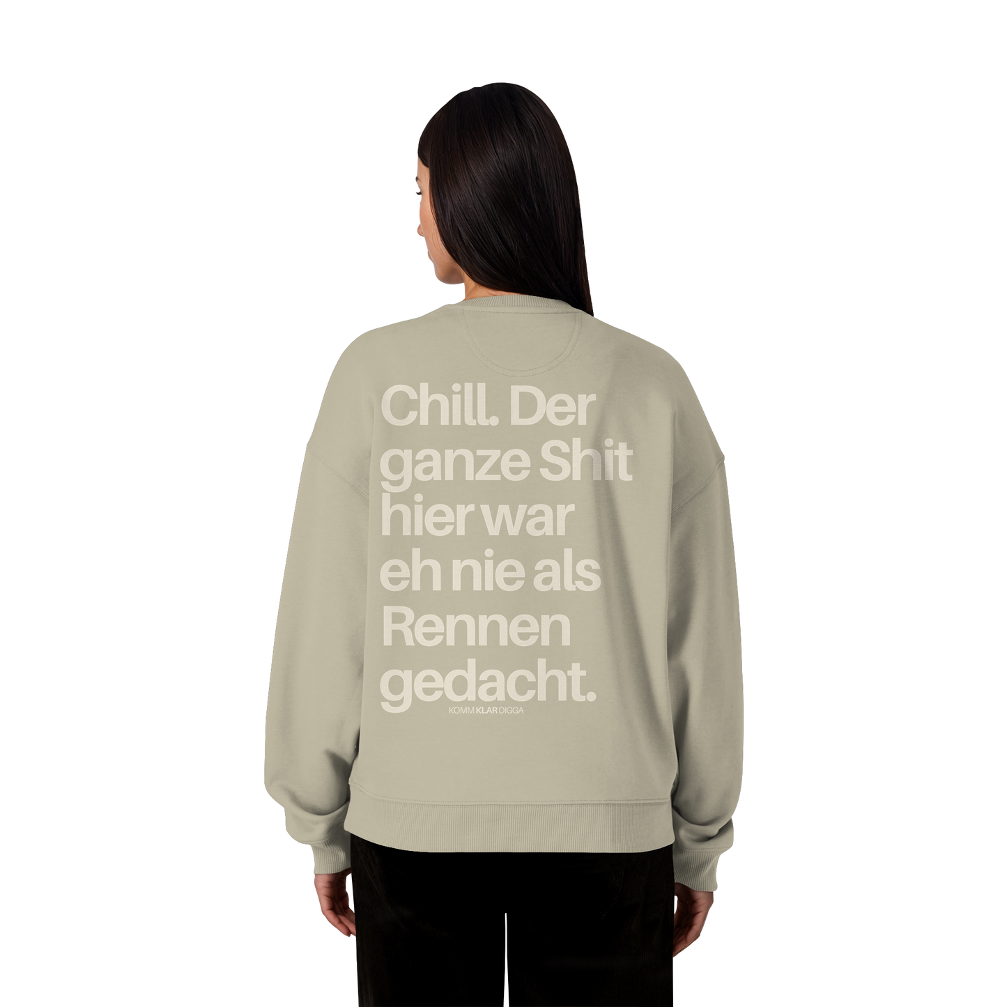 CHILL | Organic Oversize Sweatshirt