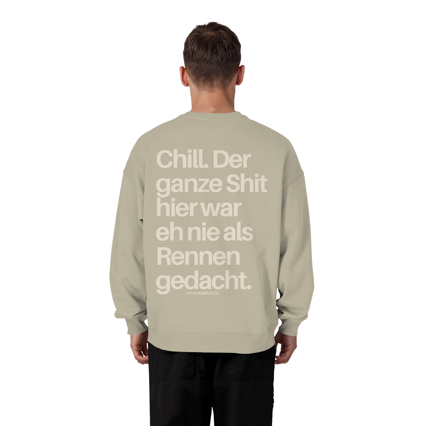 CHILL | Organic Oversize Sweatshirt